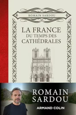 La France du temps des Cathédrales