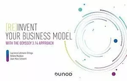 (Re)invent your business model