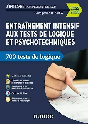 Entraînement intensif aux tests de logique et psychotechniques - 2022-2023 - Christelle Boisse - Dunod