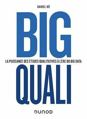Big Quali - Daniel Bô - Dunod