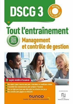 DSCG 3 - Management et contrôle de gestion - Tout l'entraînement 2022-2023 - Aurélien Ragaigne, Caroline Tahar, Gautier GOND, Lydie MICHAUX-OMONT - Dunod