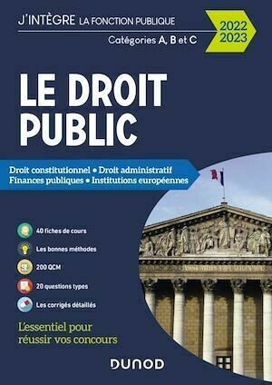 Le Droit public 2022-2023 - Raphael Piastra, Philippe Boucheix, Enguerrand Serrurier - Dunod