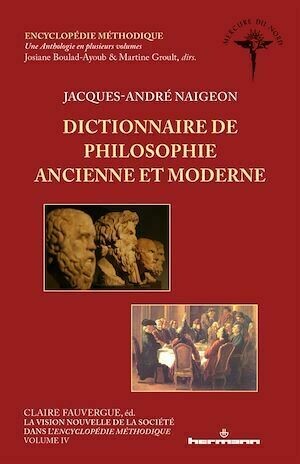 Dictionnaire de philosophie ancienne et moderne - Claire Fauvergue - Hermann