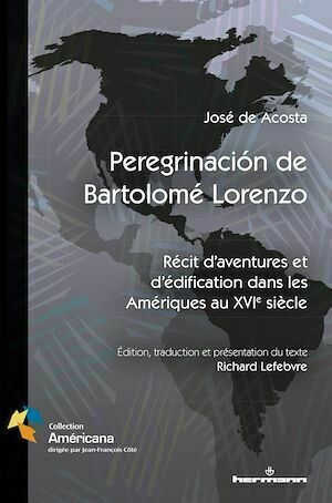 Peregrinación de Bartolomé Lorenzo - Richard Lefebvre - Hermann