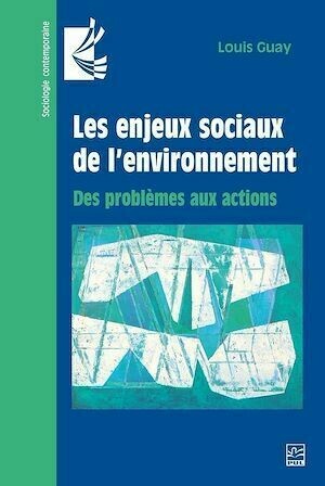Les enjeux sociaux de l’environnement - Louis Guay - Hermann