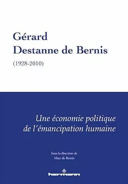 Gérard Destanne de Bernis (1928-2010)