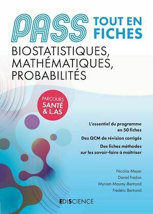 PASS Biostatistiques, Mathématiques, Probabilités - Daniel Fredon, Myriam Maumy-Bertrand, Frédéric Bertrand, NIcolas Meyer - Ediscience