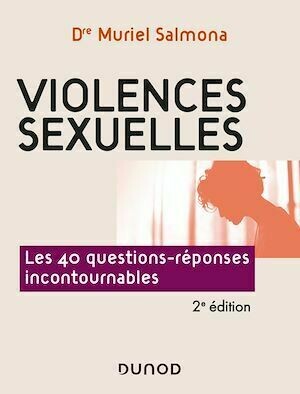 Violences sexuelles - 2e éd. - Muriel Salmona - Dunod