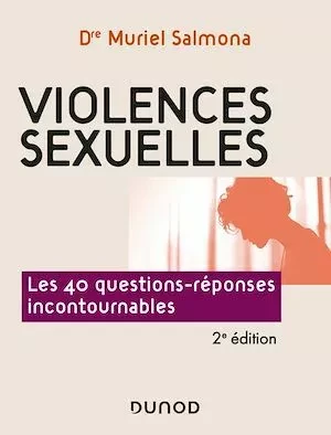 Violences sexuelles - 2e éd. - Muriel Salmona - Dunod