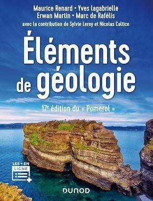 Éléments de géologie - 17e éd. - Collectif Collectif - Dunod
