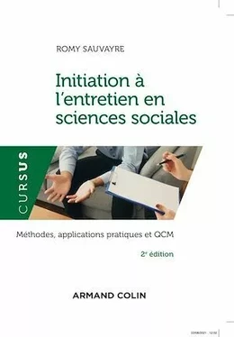 Initiation à l'entretien en sciences sociales - 2e éd.