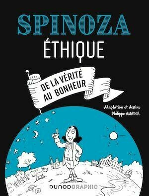 Spinoza - Ethique - Philippe Amador - Dunod
