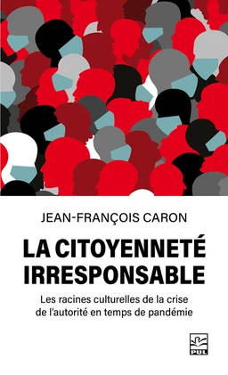 La citoyenneté irresponsable