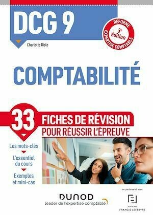 DCG 9 Comptabilité - 3e éd. - Charlotte Disle - Dunod