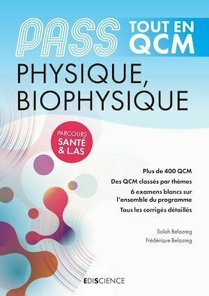 PASS Tout en QCM - Physique, Biophysique - Salah Belazreg - Ediscience