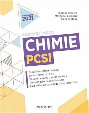 Chimie PCSI - 2021 - Thomas Barilero, Matthieu Emond, Rémi Le Roux - Ediscience