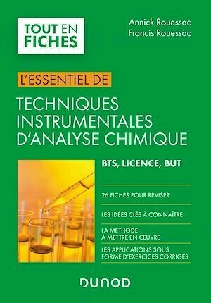 Techniques instrumentales d'analyse chimique - Francis Rouessac, Annick Rouessac - Dunod