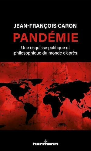 Pandémie - Jean-François Caron - Hermann