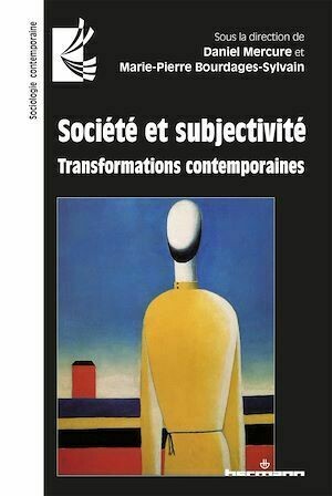 Société et subjectivité - Daniel Mercure, Marie-Pierre Bourdages-Sylvain - Hermann