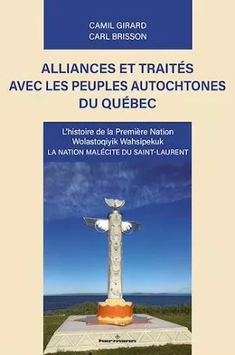 Alliances et traités avec les peuples autochtones du Québec