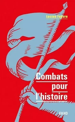 Combats pour l'histoire