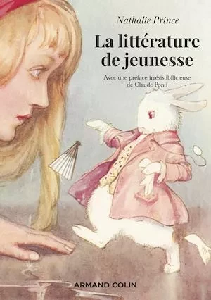 La littérature de jeunesse - 3e éd. - Nathalie Prince - Armand Colin