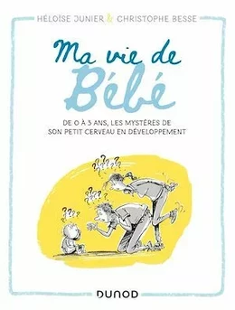 Ma vie de bébé