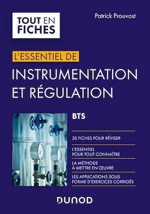 Instrumentation et régulation BTS - Patrick Prouvost - Dunod
