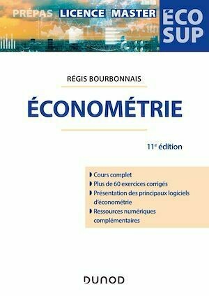Économétrie - 11e éd. - Régis Bourbonnais - Dunod
