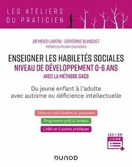 Enseigner les habiletés sociales - Niveau de développement 0-6 ans