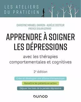 Apprendre à soigner les dépressions - 2e éd.