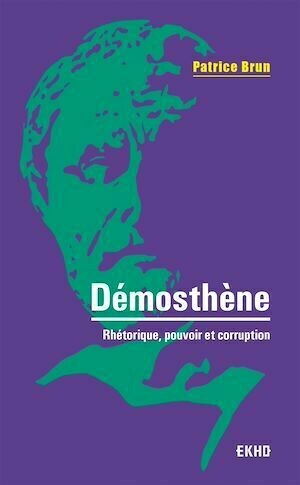 Démosthène - Patrice Brun - Dunod