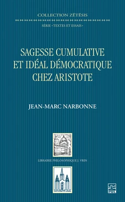 Sagesse cumulative et idéal démocratique chez Aristote