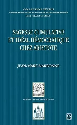 Sagesse cumulative et idéal démocratique chez Aristote