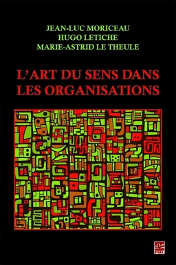 L’art du sens dans les organisations