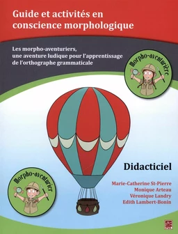 Guide et activités en conscience morphologique - Didacticiel