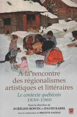 A la rencontre des régionalismes artistiques et littéraires