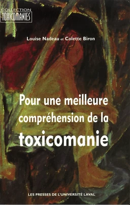 Pour une meilleure compréhension de la toxicomanie