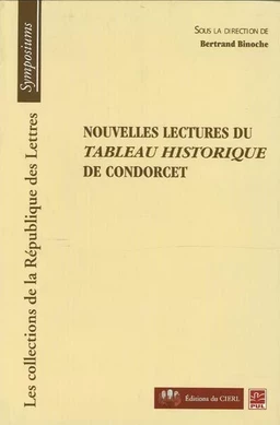 Nouvelles lectures du tableau historique de condorcet