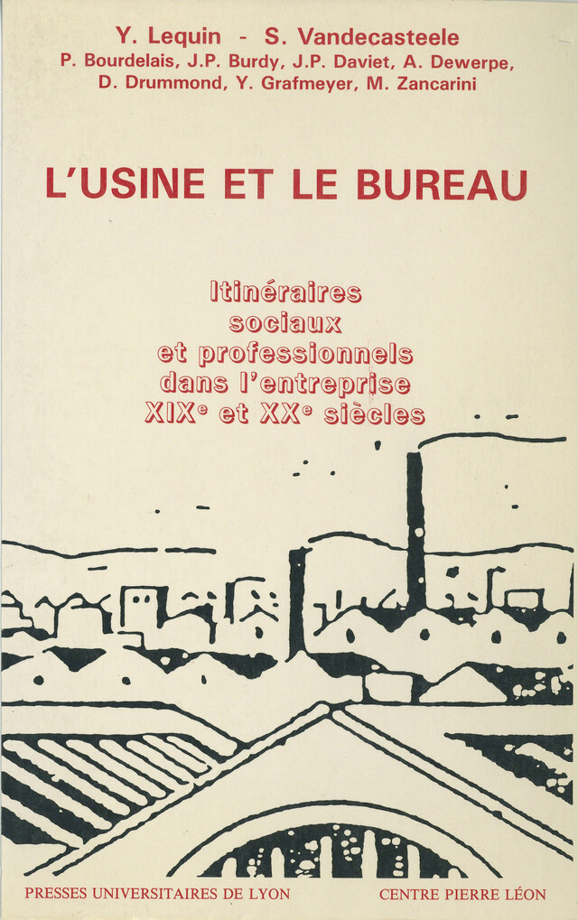 L'Usine et le Bureau -  - Presses universitaires de Lyon