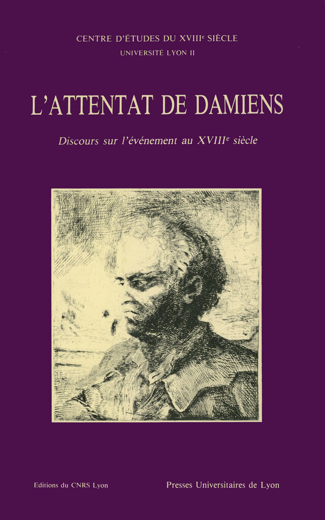 L'Attentat de Damiens -  - Presses universitaires de Lyon