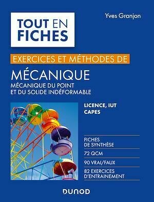 Mécanique - Exercices et méthodes - Yves Granjon - Dunod