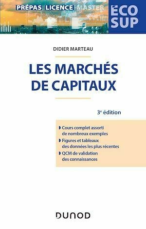 Les marchés de capitaux - 3e éd. - Didier Marteau - Dunod