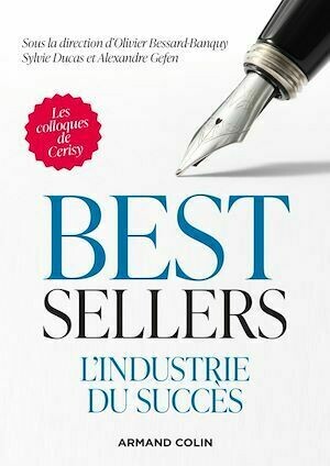 Best-sellers - Olivier Bessard-Banquy, Sylvie Ducas, Alexandre GEFEN - Armand Colin
