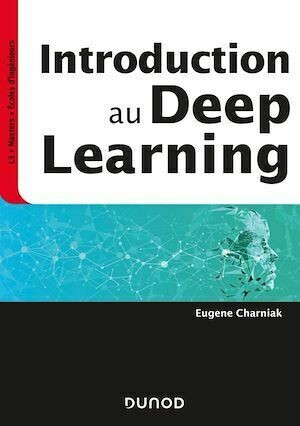 Introduction au Deep Learning - Eugene Charniak - Dunod