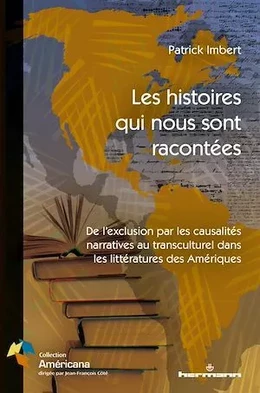 Les histoires qui nous sont racontées