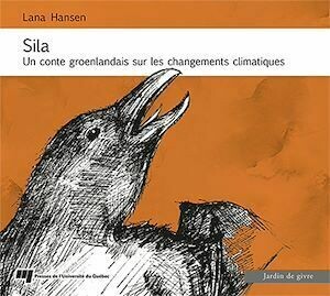 Sila - Lana Hansen - Presses de l'Université du Québec