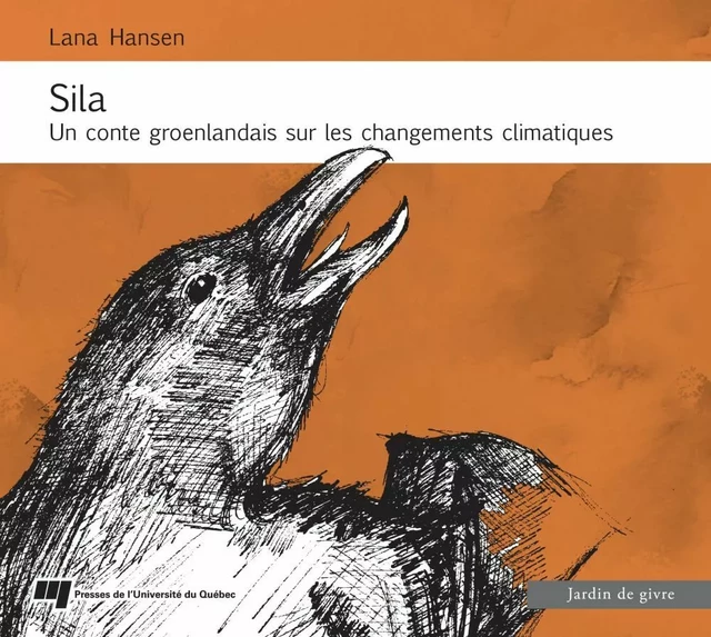 Sila - Lana Hansen - Presses de l'Université du Québec