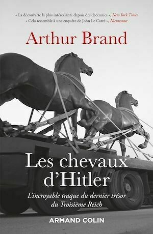 Les chevaux d'Hitler - Arthur Brand - Armand Colin