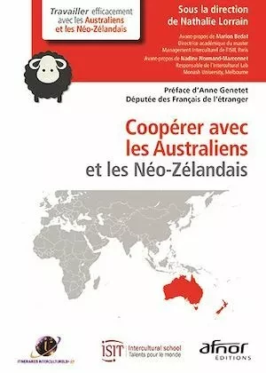 Coopérer avec les Australiens et les Néo-Zélandais - Nathalie Lorrain, Amandine Arnau, Valentine Dal, Noëllie Chatain - Afnor Éditions